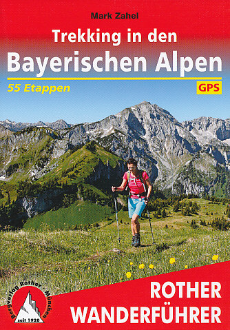 Rother Trekking in Bayerischen Alpen německy WF