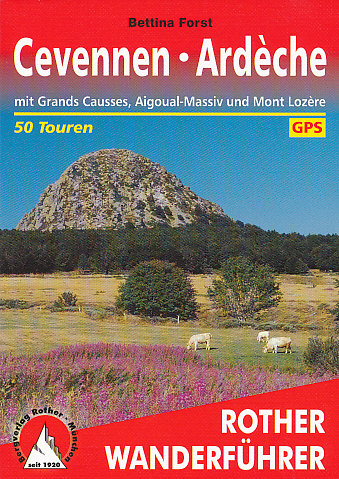 Rother Cevennen, Ardeche (Grands Causses, Mont Lozere) 4.edic