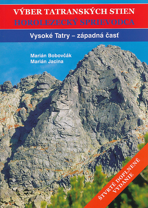 horolezecký průvodce Vysoké Tatry západ (Marián Bobovčák, Mariá