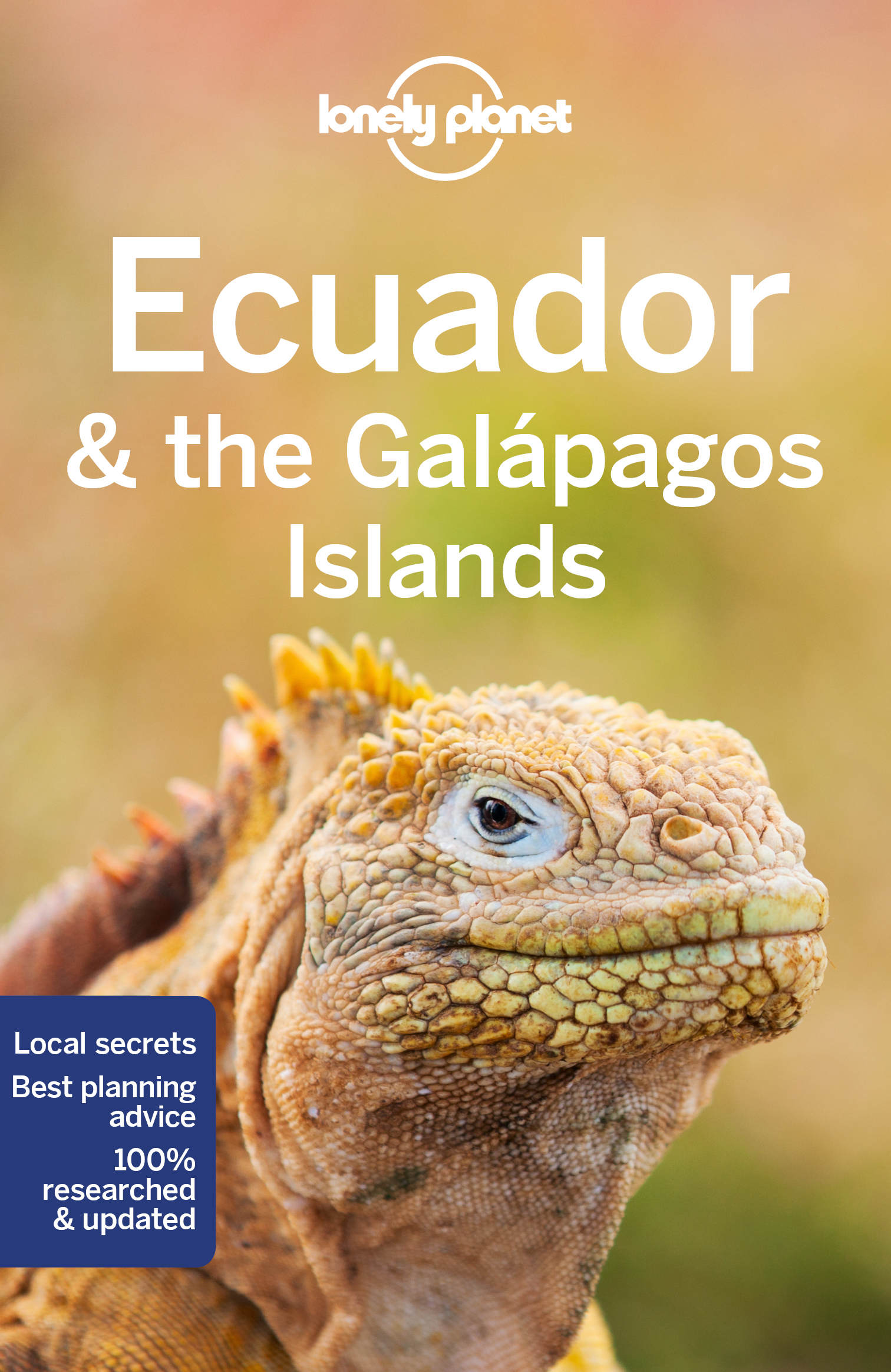 Ecuador & the Galapagos Islands - turistický průvodce