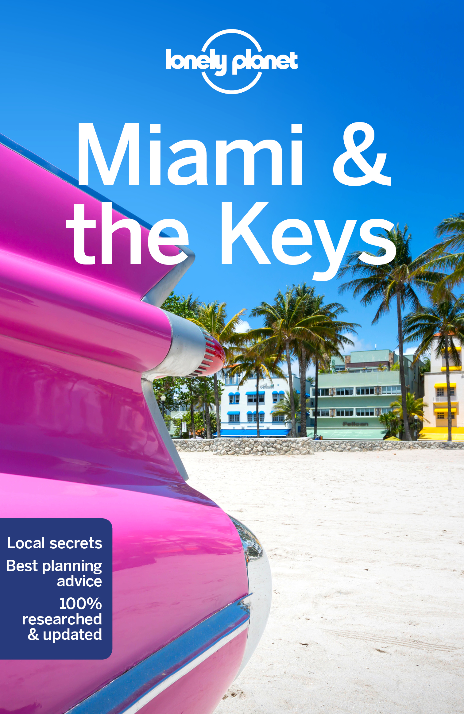 průvodce Miami and the Keys 9.edice anglicky Lonely Planet