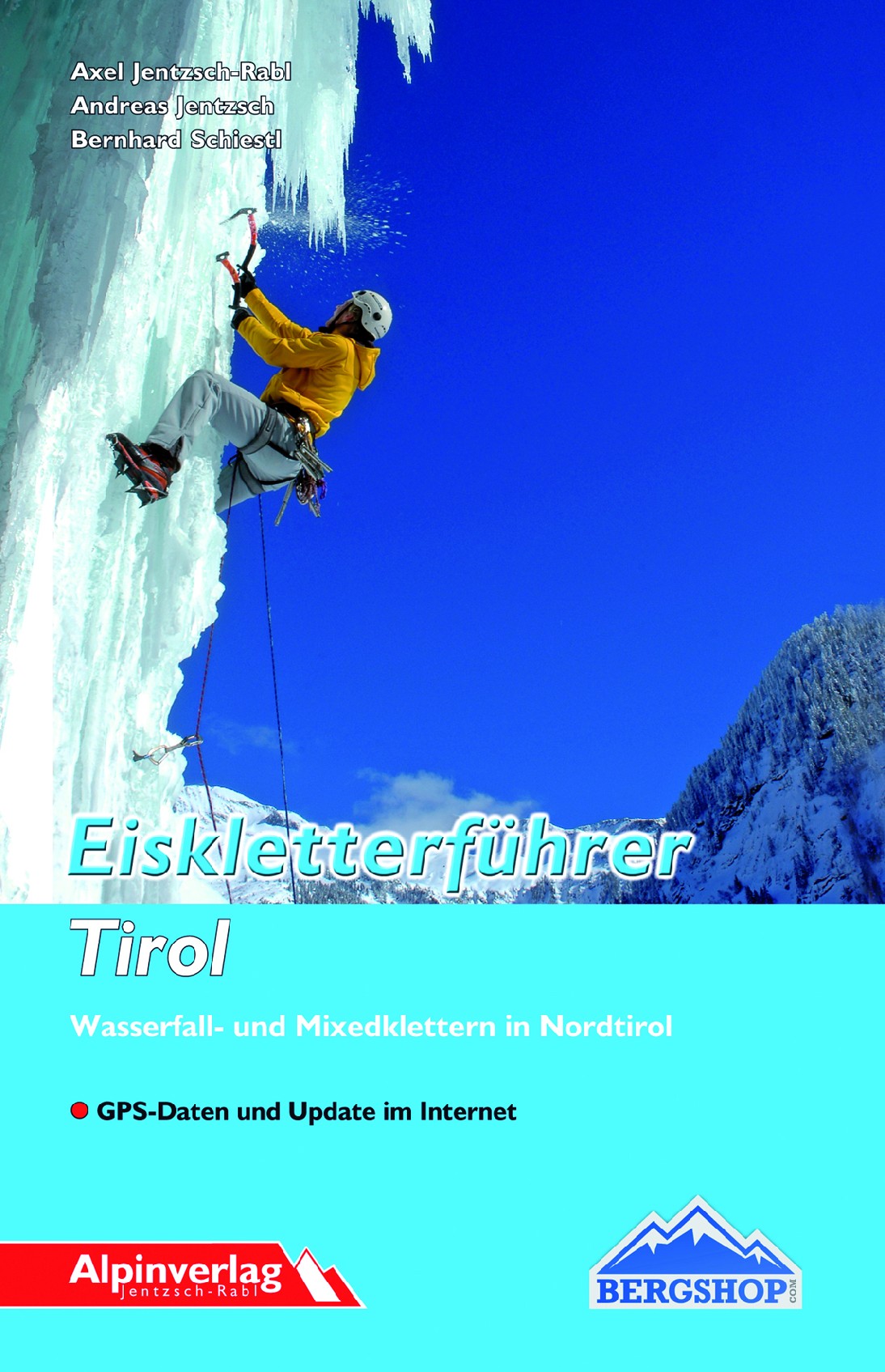 Eiskletterführer Tirol - průvodce na ledy