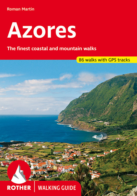 Azores (Azory)- turistický průvodce