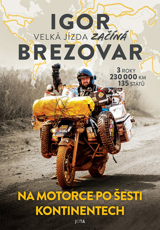 Igor Brezovar. Velká jízda začíná - cestopisná kniha