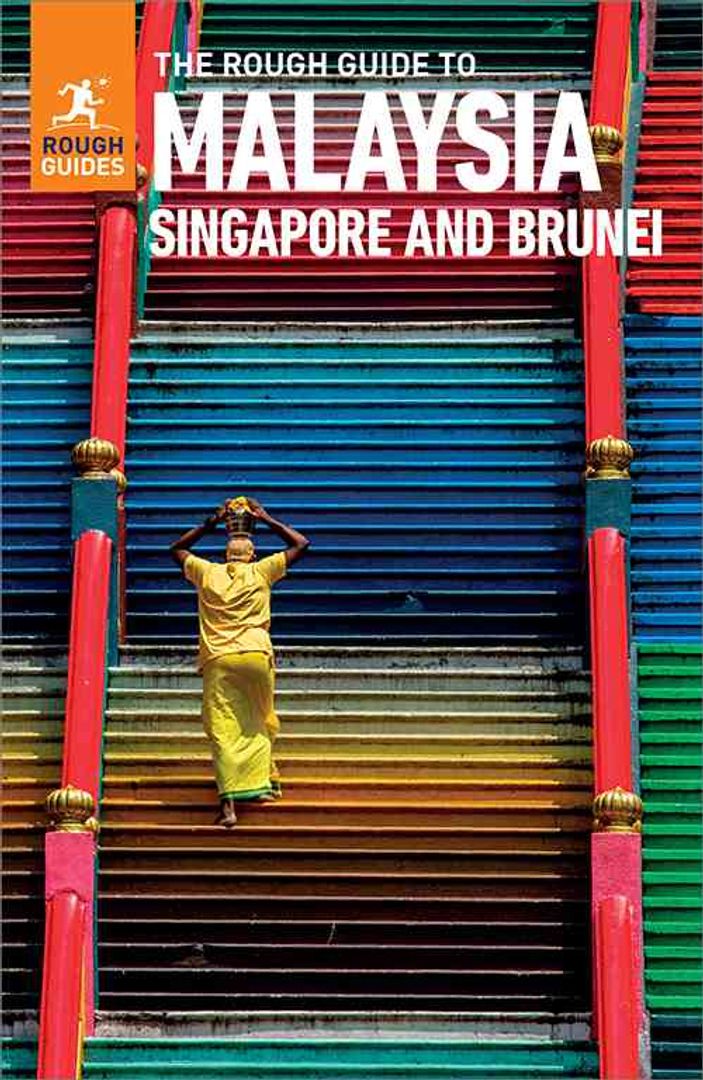 Rough Guide průvodce Malaysia,Singapore,Brunei 10.edice anglicky