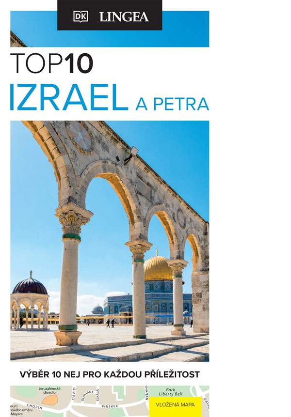 Izrael a Petra TOP 10 - turistický průvodce