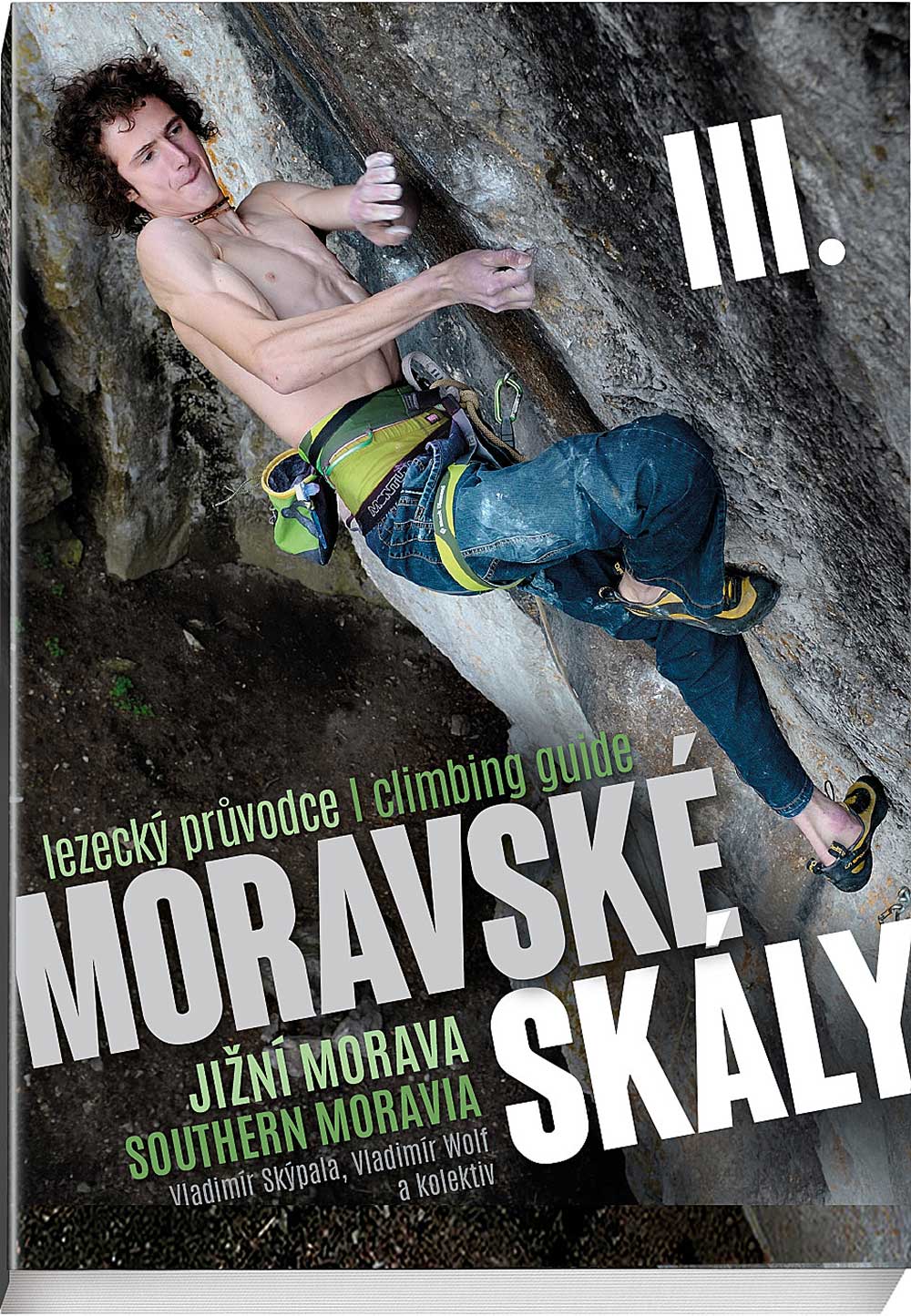 Moravské skály – jižní Morava - horolezecký průvodce