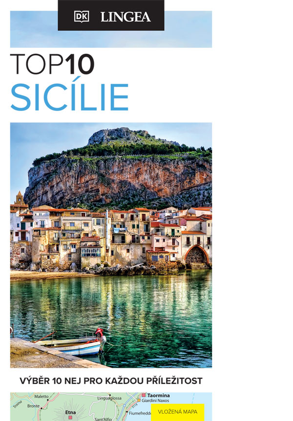 Sicílie TOP 10 - turistický průvodce