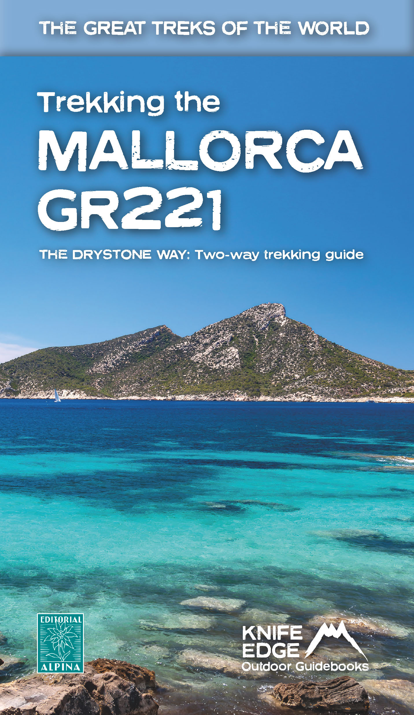 Mallorca GR221 - turistický průvodce