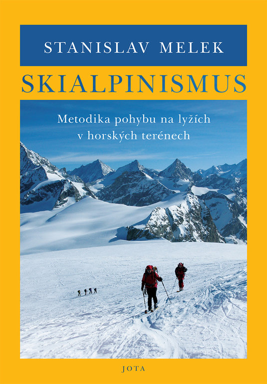 Skialpinismus - Stanislav Melek - kniha