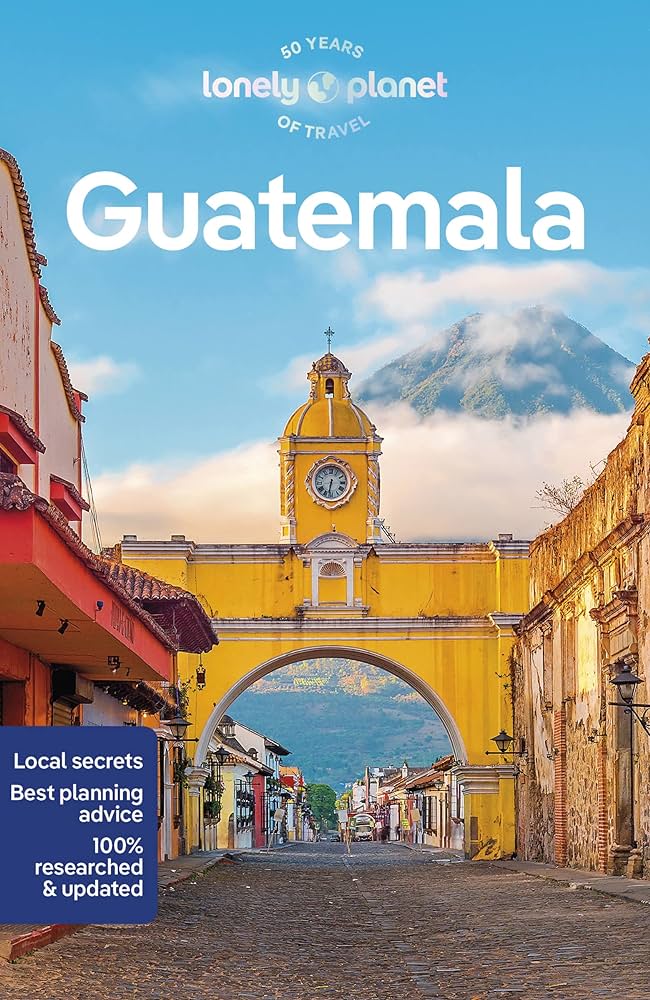 průvodce Guatemala 8. edice anglicky Lonely Planet