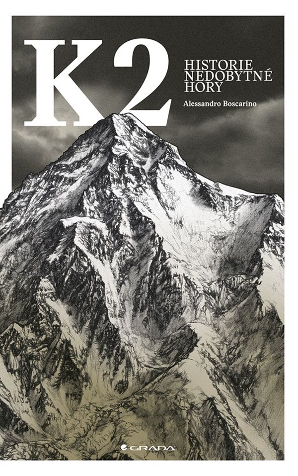K2 - Historie nedobytné hory - kniha
