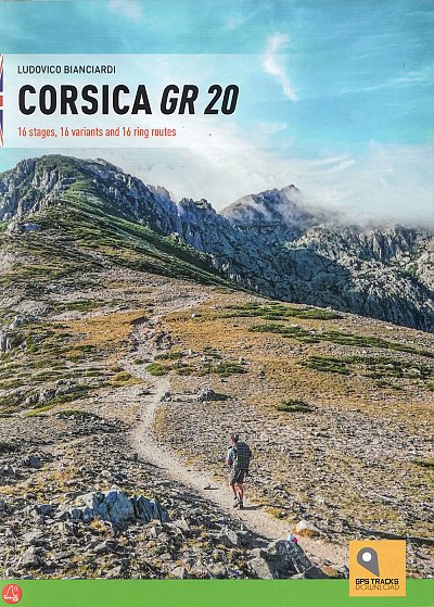 Corsica GR20 Trail - turistický průvodce