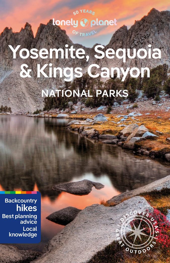 Lonely Planet průvodce Yosemite,Sequoia,Kings Canyon anglicky Lonely 7. vydání