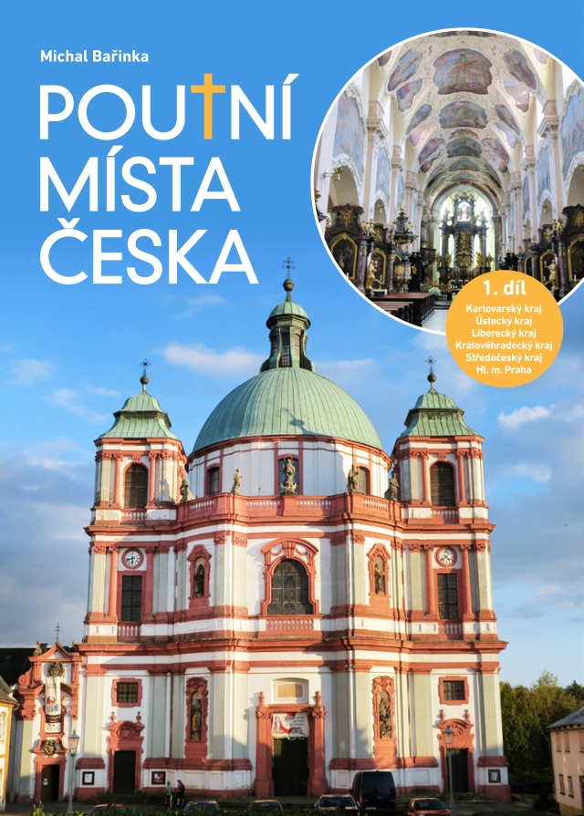 Poutní místa Česka 1. díl - knižní průvodce