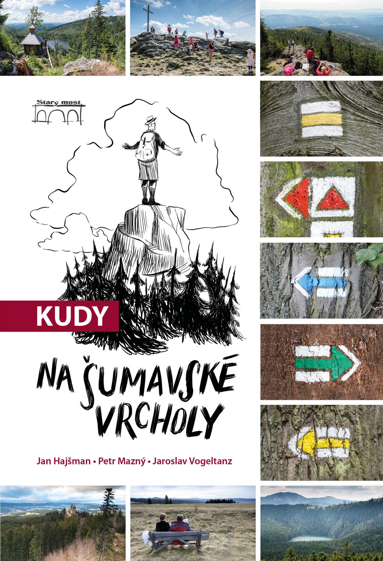 Kudy na šumavské vrcholy - turistický průvodce