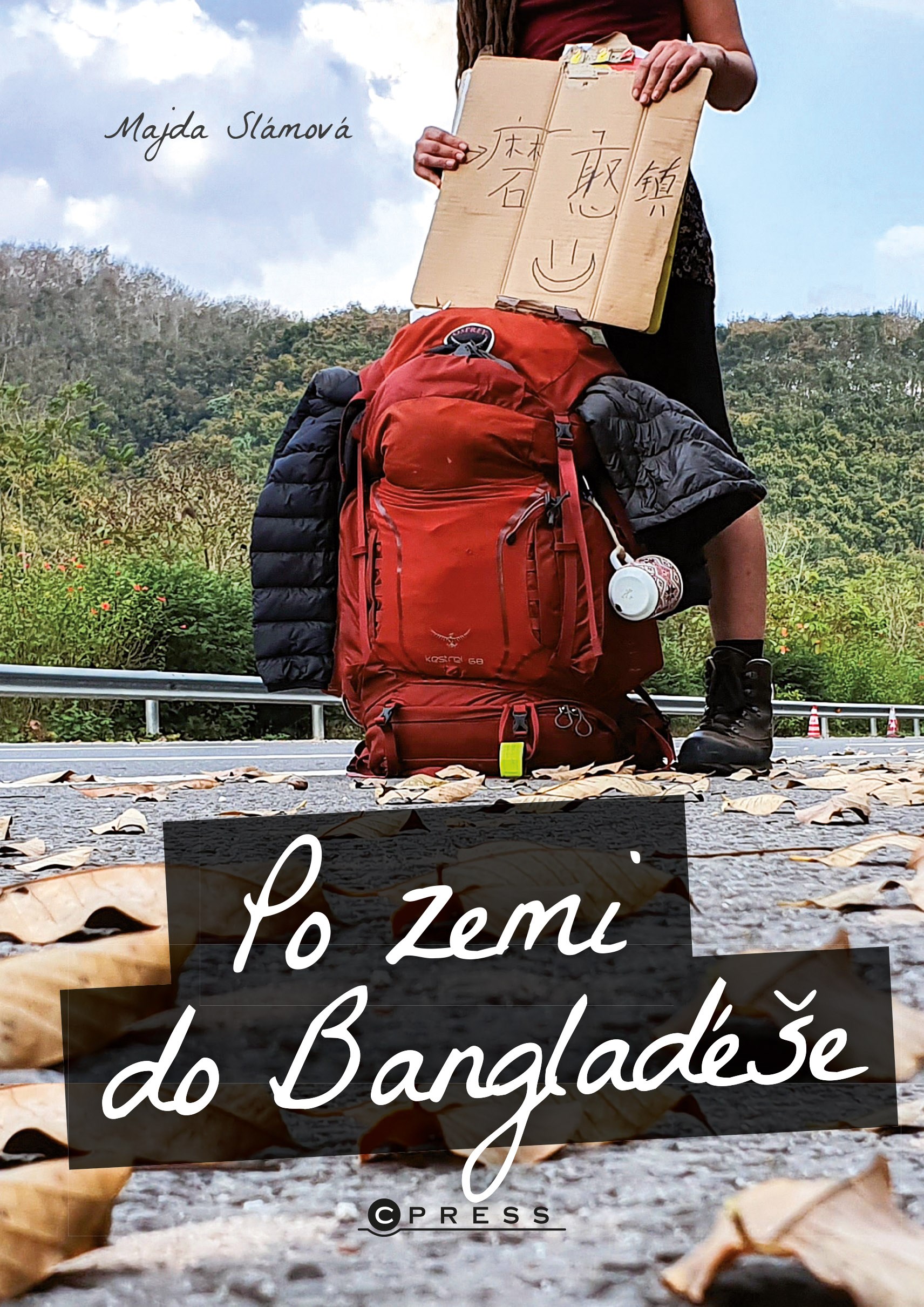 Po zemi do Bangladéše - cestopisná kniha