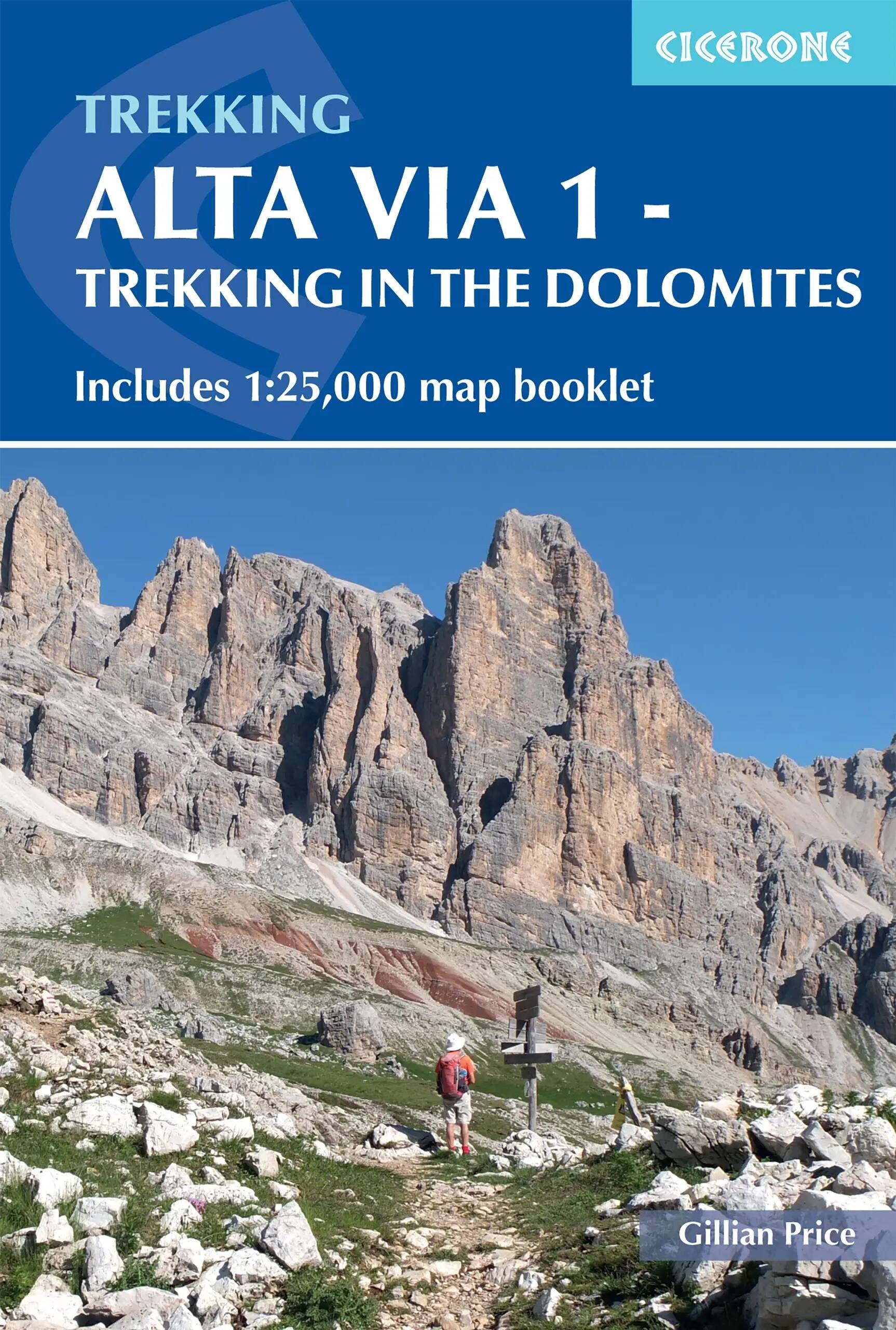 Alta Via 1 - Trekking in the Dolomites - turistický průvodce