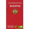 publikace Bolívie stručná historie států (R. Buben, P. Somogyi)