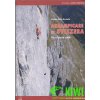 horolezecký průvodce Arrampicare in Svizzera (Švýcarsko)  italsky - SLEVA-drobná vada na obálce