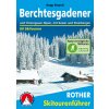 Berchtesgadener und Chiemgauer Alpen - skialpinistický průvodce