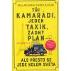 cestopis Tři kamarádi, jeden taxík, žádný plán (Paul Archer, Jo