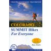 průvodce Colorado summit hikes for everyone anglicky