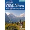 Tour of the Jungfrau region 3.edice anglicky