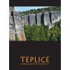 Teplické skály 1 - horolezecký průvodce