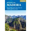 Walking on Madeira and Porto Santo