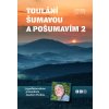 Toulani Sumavou a Posumavim 2 potah