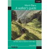 montblanc a walkers guide 2024 edition 9782910672331