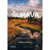 A101B2N0010619 Fenomen Sumava