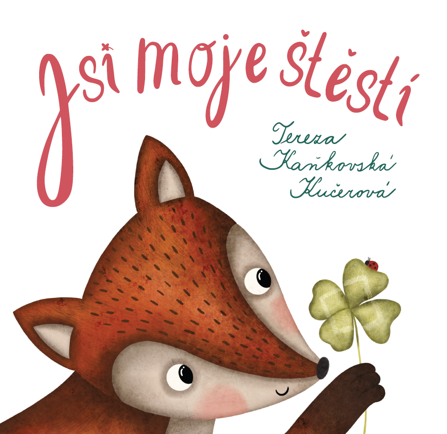 Jsi moje štěstí