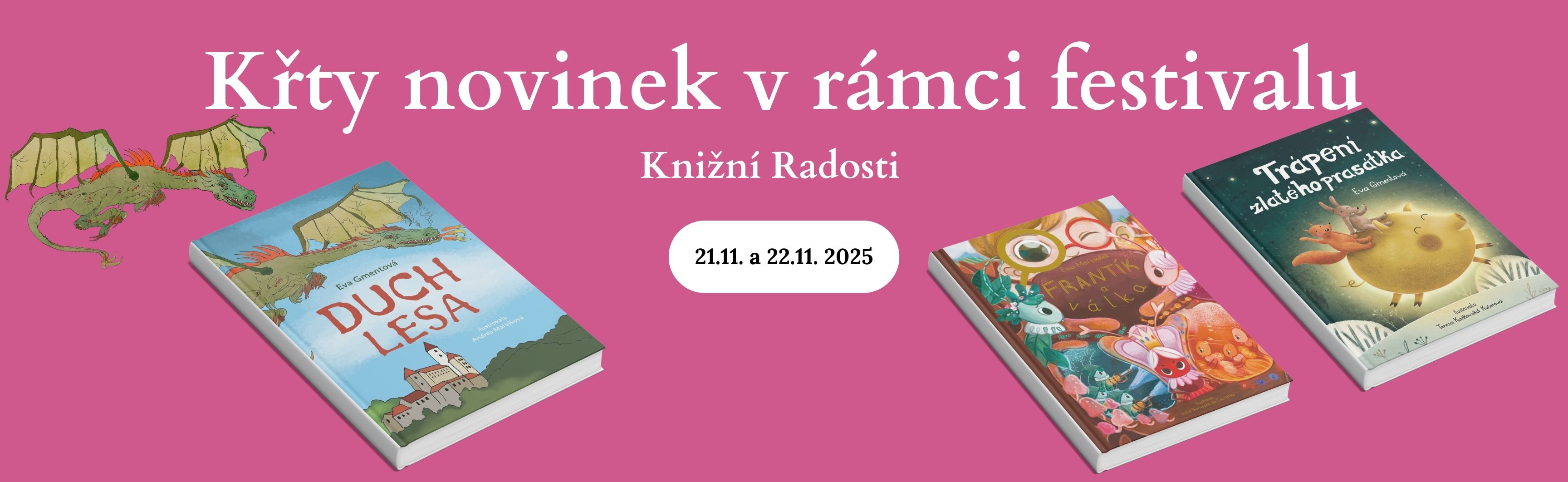 Křty knih z nakladatelství Knihy Radosti