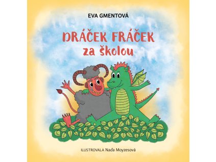 Dráček Fráček za školou TITULKA (002)