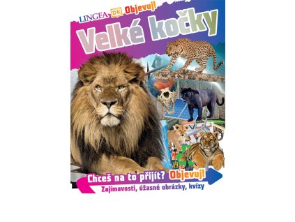 Objevuj! Velké kočky