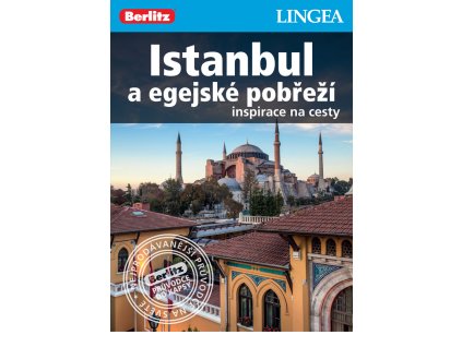 Istanbul a egejské pobřeží