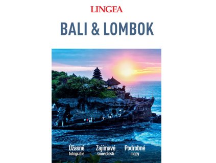 Bali & Lombok - velký průvodce