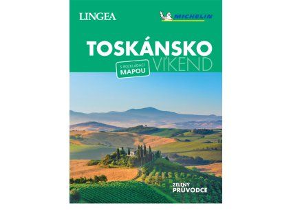 Toskánsko – Víkend