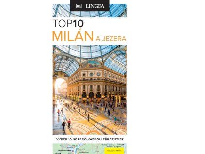 Milán a jezera – TOP 10