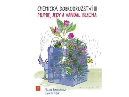 Chemická dobrodružství III