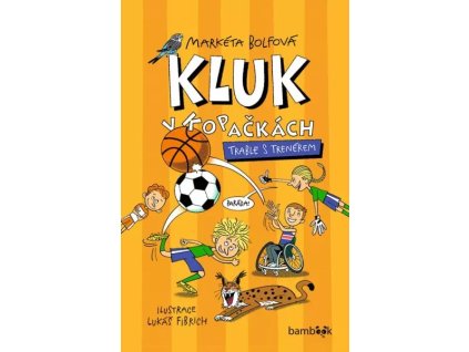 Knihy Radosti Kluk v kopačkách 0645517