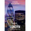 Londýn – Zažijte