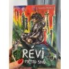 Révi a město snů Knihy Radosti