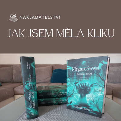 Jak jsem měla Kliku