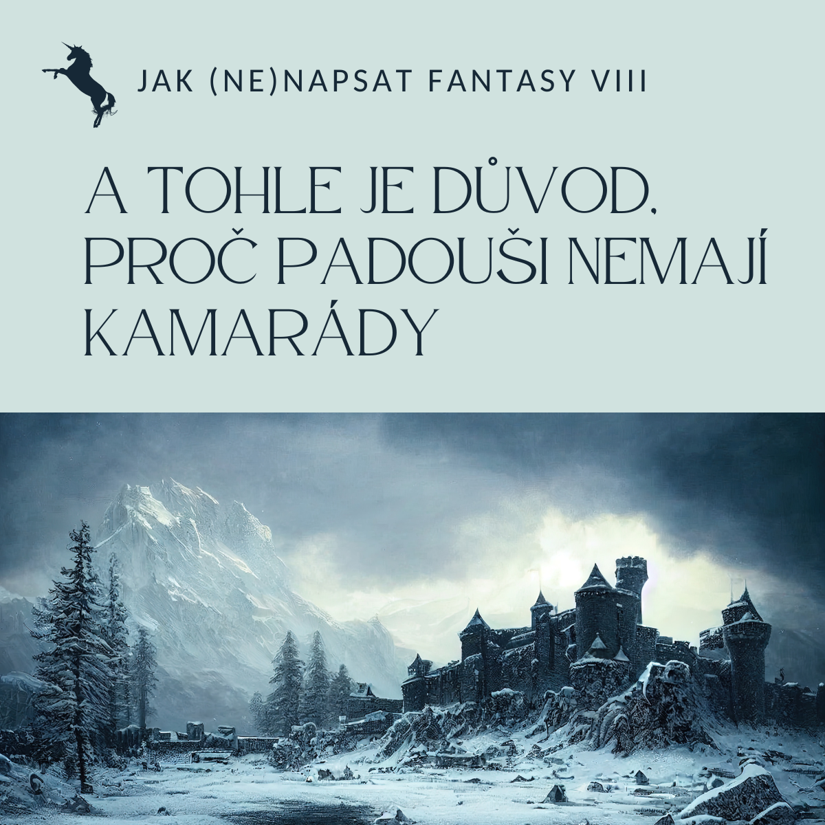 Jak (ne)napsat fantasy VIII