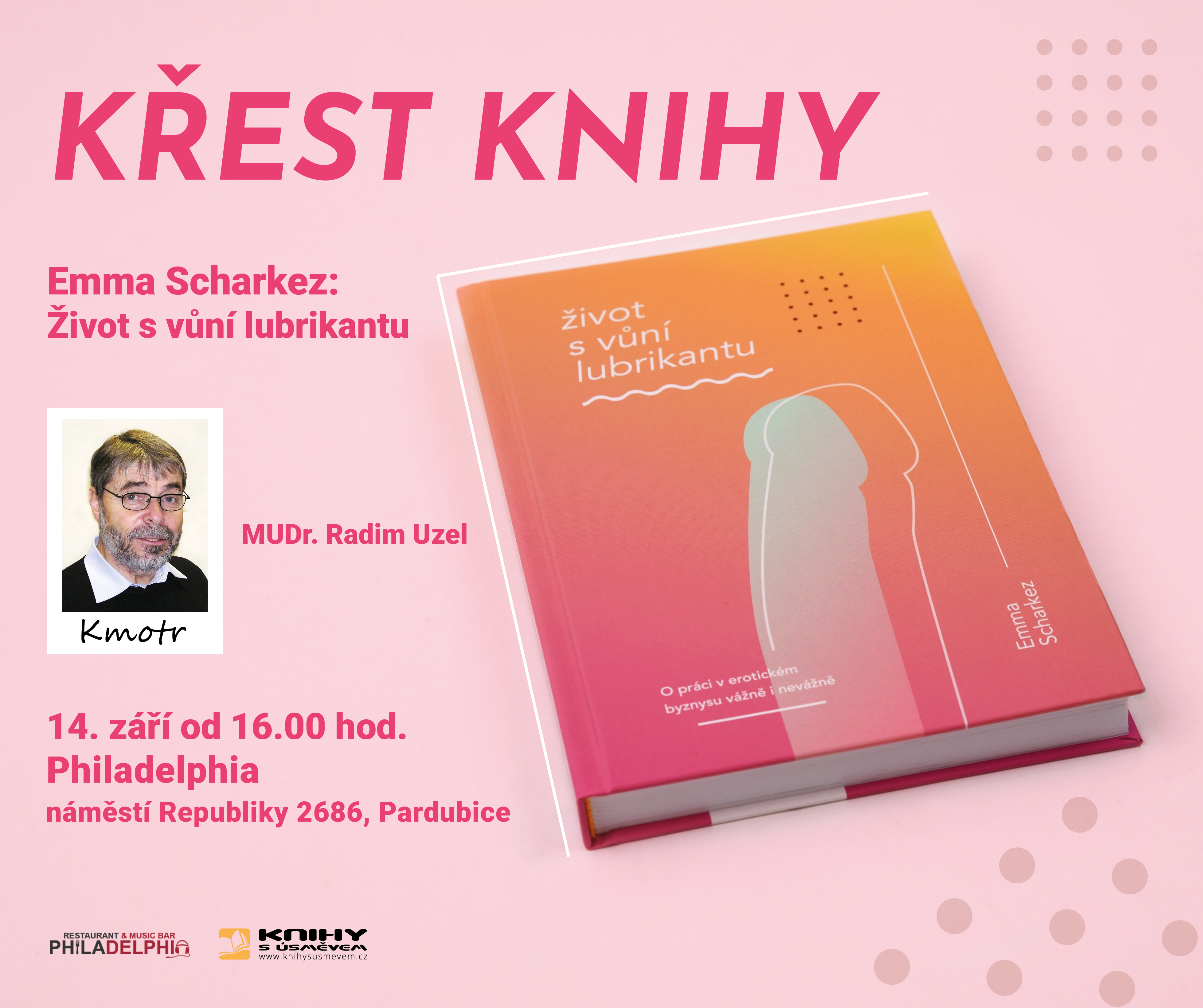 Křest knihy Život s vůní lubrikantu - teď už naostro!