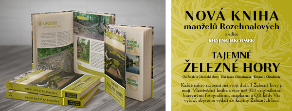 NOVINKA: Krajina jako park: Tajemné Železné hory