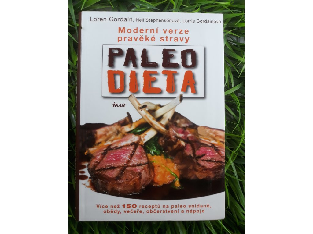 Paleo dieta - Loren Cordain, Nell Stephensonová Lorrie Cordainová